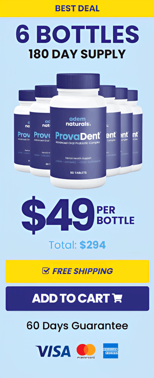 ProvaDent 6 $49/bottle